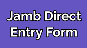 JAMB Direct Entry Form Approved Selling Points 2022